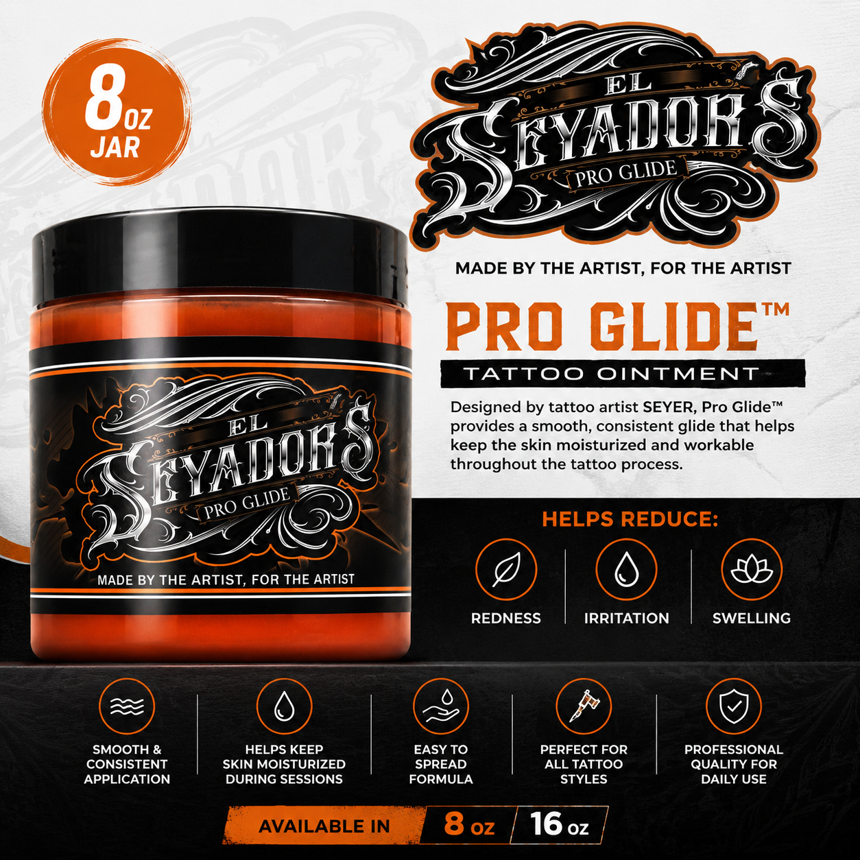 El Seyador’s Pro Glide™ Tattoo Ointment – 8 oz